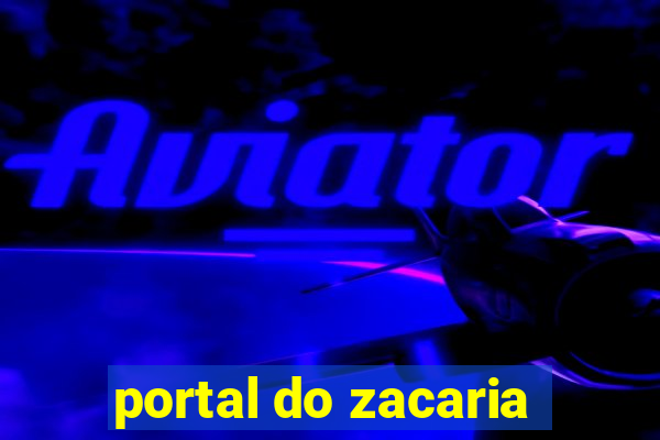 portal do zacaria